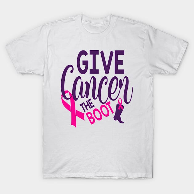 Give Cancer The Boot T-Shirt by Fox1999